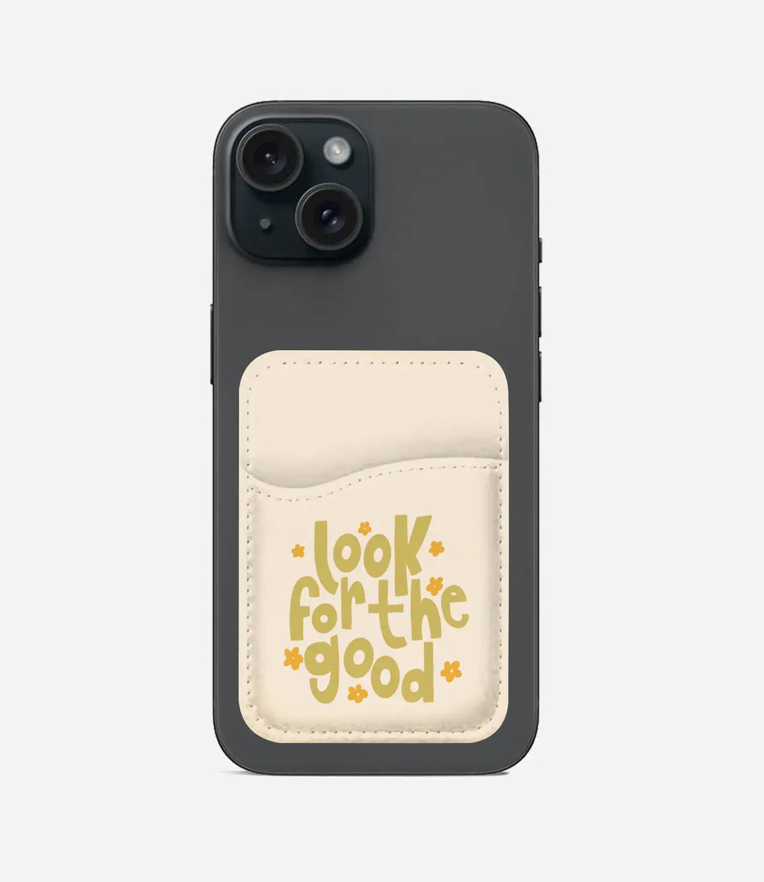 Look For The Good Phone Wallet/CardHolder