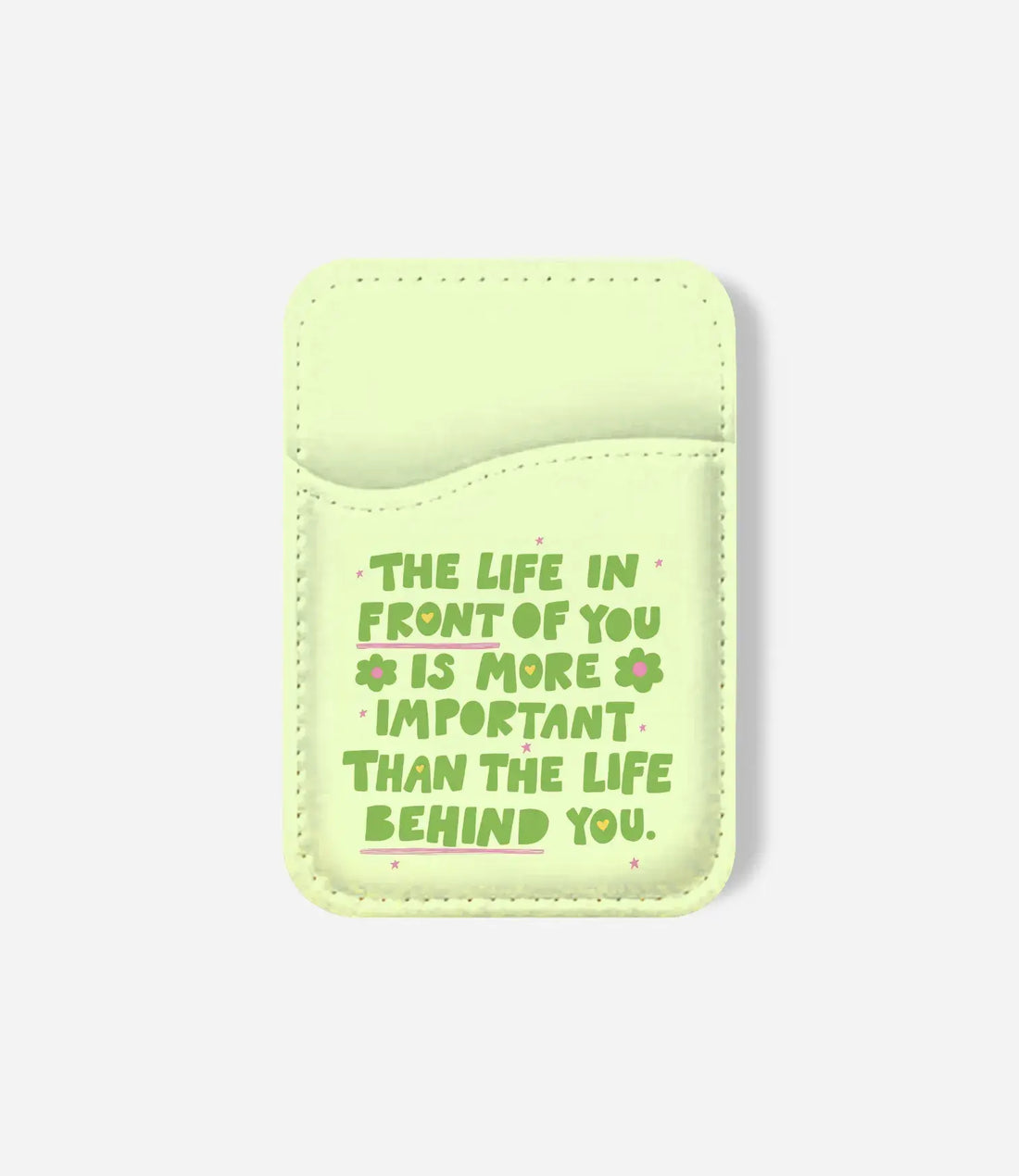 Life Behind You Phone Wallet/CardHolder