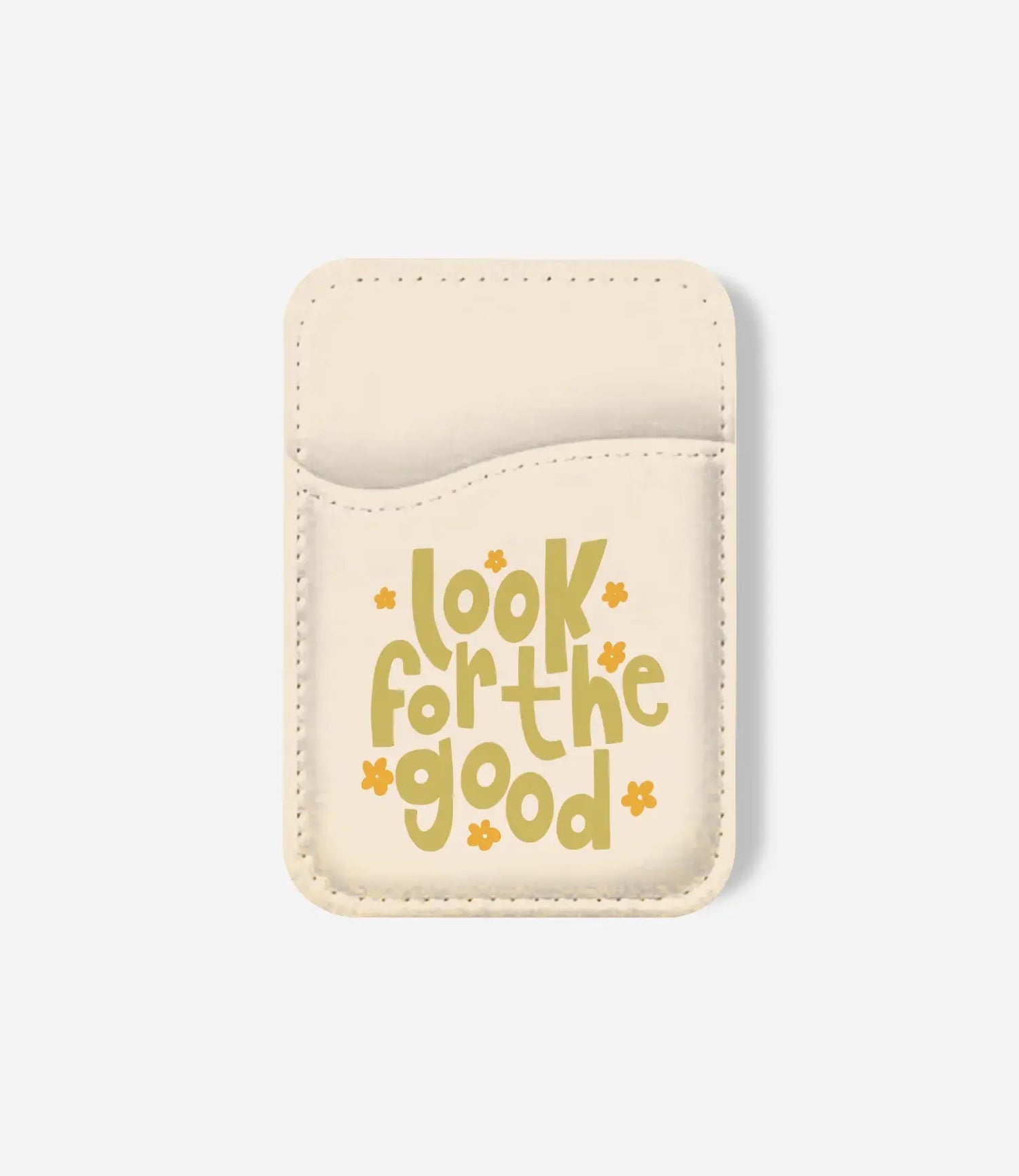 Look For The Good Phone Wallet/CardHolder