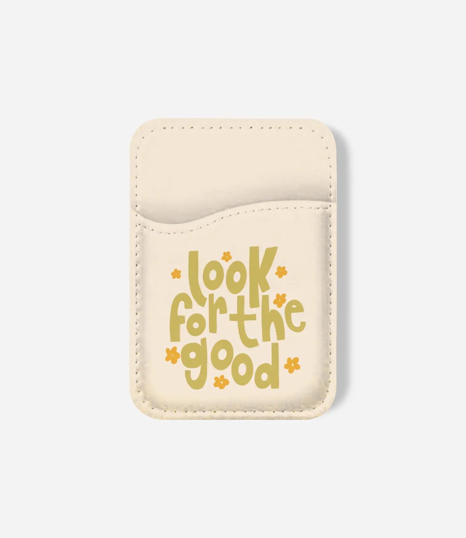 Look For The Good Phone Wallet/CardHolder